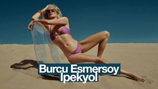 Burcu Esmersoy - Ipekyol 2024 Cekim Arkasi