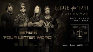 Watch Escape The Fate Four Letter Word video