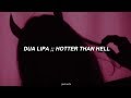 Dua lipa hotter than hell