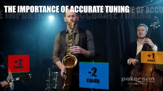 The Importance of Accurate Tuning