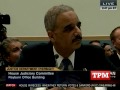 Holder Calls Issa's Conduct 'Shameful' At House Hearing