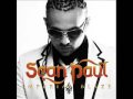 Sean Paul - Now That I've Got Your Love