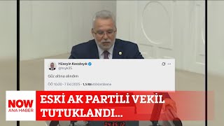 Eski Ak Partili Vekil Tutuklandı... 7 Ekim 2025 Selçuk Tepeli Ile Now Ana Haber