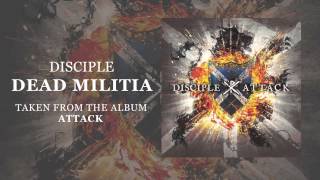 Watch Disciple Dead Militia video