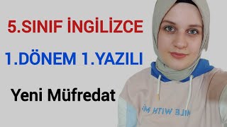 5.Sınıf İngilizce 1.Dönem 1.Yazılı Soruları Ve Cevapları Yeni Müfredat