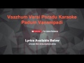 Vaazhum Varai Poradu Karaoke Padum Vanampadi Karaoke