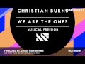 twoloud ft. Christian Burns - We Are The Ones (Original Mix)