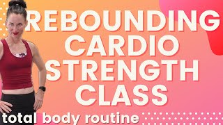 LIVE # 2 | AT HOME WORKOUT | LOW IMPACT| REBOUNDER STRENGTH BALANCE CORE STRETCH TOTAL BODY