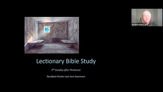 07 02 20 Lectionary Bible Study