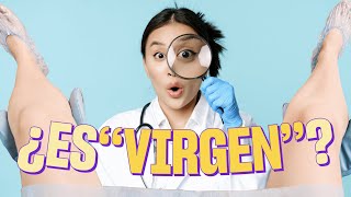 Se Puede Saber Si Alguien Es Virgen?