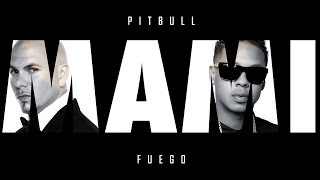 Watch Pitbull Mami Mami feat Fuego video