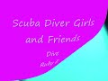 Scuba Diver Girls and Friends dive Ruby E