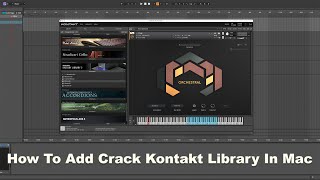 How To Add Crack Kontakt Library In Mac