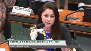Comissão de Seguridade Social e Família
