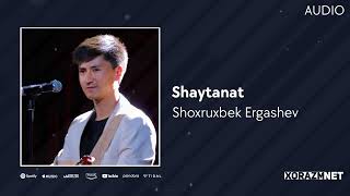 Shoxruxbek Ergashev - Shaytanat (Live) (Audio)