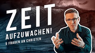 5 Fragen, die dich herausfordern. Ein Weckruf für Christen! | David Bubenzer