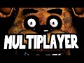 Five Nights At Freddy's - MULTIPLAYER