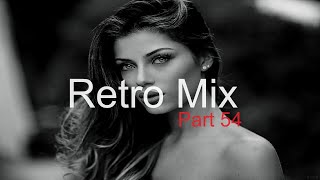Retro Mix (Part 54) Best Deep House Vocal & Nu Disco