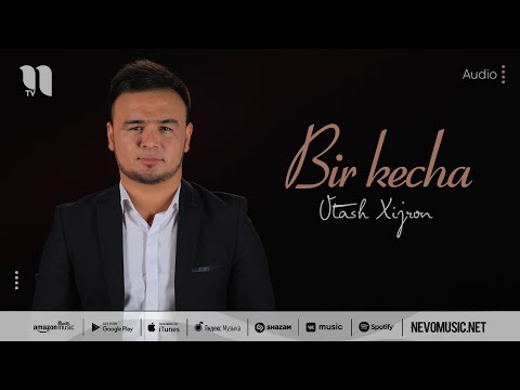 Otash Xijron - Bir Kecha