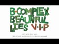 B-Complex - Beautiful Lies VIP