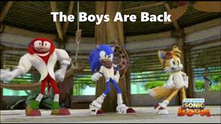 The Boys Are Back - Sonic Boom Edit - #Shorts