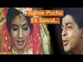 Tujhse Puchu Ek SawaL Bol Jara Kya Hai Tera Haal || zamana  Dewaana || status Hd video song