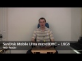 Review: SanDisk Mobile Ultra microSDHC - 16GB