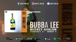 Watch Mickey Avalon Bubba Lee video
