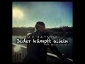 Jeder Kämpft Allein Video preview