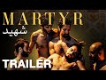 MARTYR شهيد - Official Trailer - Peccadillo Pictures