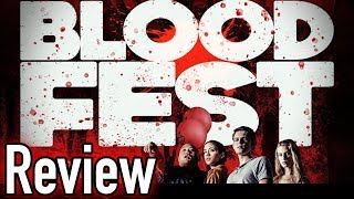 Blood Fest 2018 Review