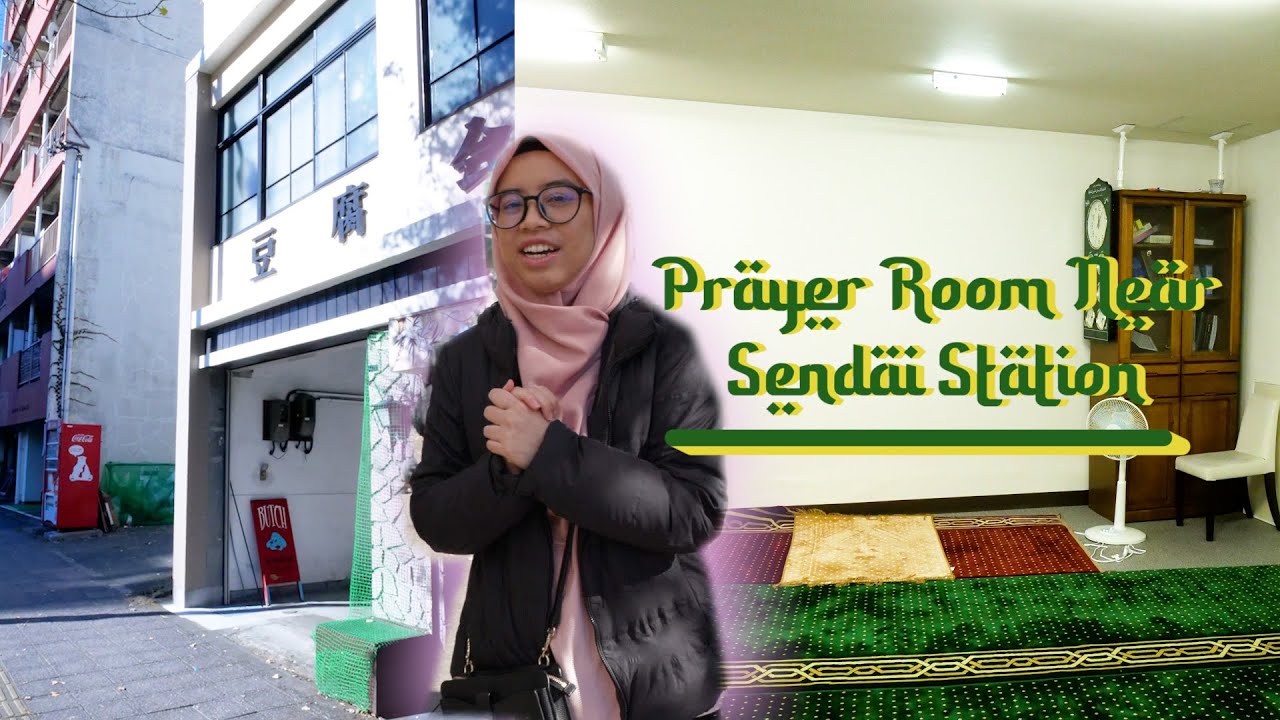 Sendai Central Prayer Room Tour : Mushalla Located Near Main Station in Japan?