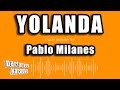Pablo Milanes - Yolanda (Versión Karaoke)