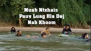 Muab Ntxhais Pauv Luag Hla Dej