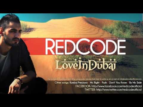 RedCode - Love in Dubai [Official Radio Version]