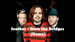 Watch Seether Burn The Bridges demo video
