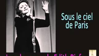Edith Piaf Sous Le Ciel De Paris Edith Piaf Sous Le Ciel De Paris