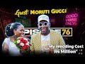 LiPO Episode 76 | MORUTI GUCCI: STORY ABOUT MY R4 MILLION WEDDING