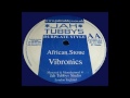 10'' Vibronics - African Stone (& dub)
