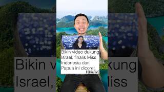 Miss Indonesia Dari Papua Dicoret Karena Dukung Israel?
