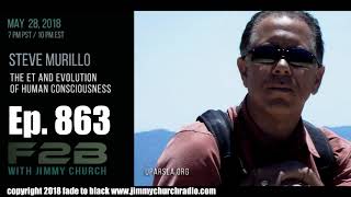 Ep. 863 FADE to BLACK Jimmy Church w/ Steve Murillo : Marine Pilot on UFOs : LIVE Ep. 863 FADE to BLACK Jimmy Church w/ Steve Murillo : Marine Pilot on UFOs : LIVE