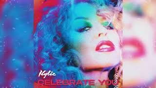 Watch Kylie Minogue Celebrate You video