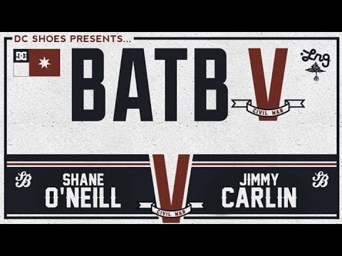 Shane O'neill Vs Jimmy Carlin: BATB5 - Round 3