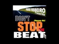 Don't Stop The Beat Original mix Fabbio Ribbeiro
