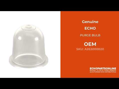 A263000020 - PURGE BULB - ECHO Genuine OEM Part A263000020 - PURGE BULB - ECHO Genuine OEM Part
