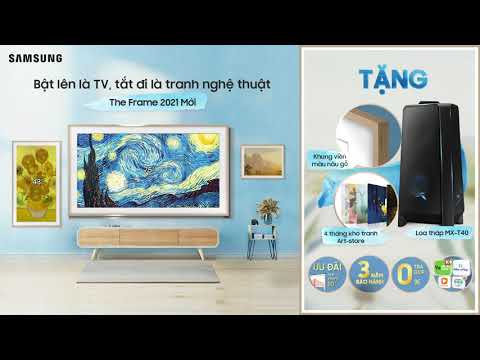 Tuyệt tác TV khung tranh THE FRAME 2021 Mới