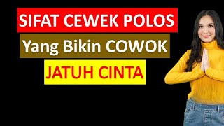 Sifat Cewek Polos Yang Bikin Cowok Jatuh Cinta