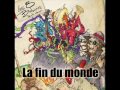 La Fin Du Monde Video preview