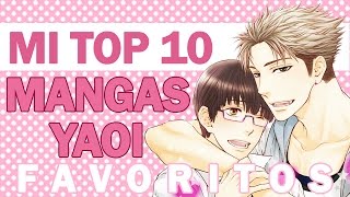Mi top 10 MANGAS YAOI favoritos