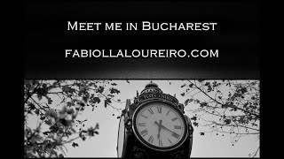 Meet me in Bucharest